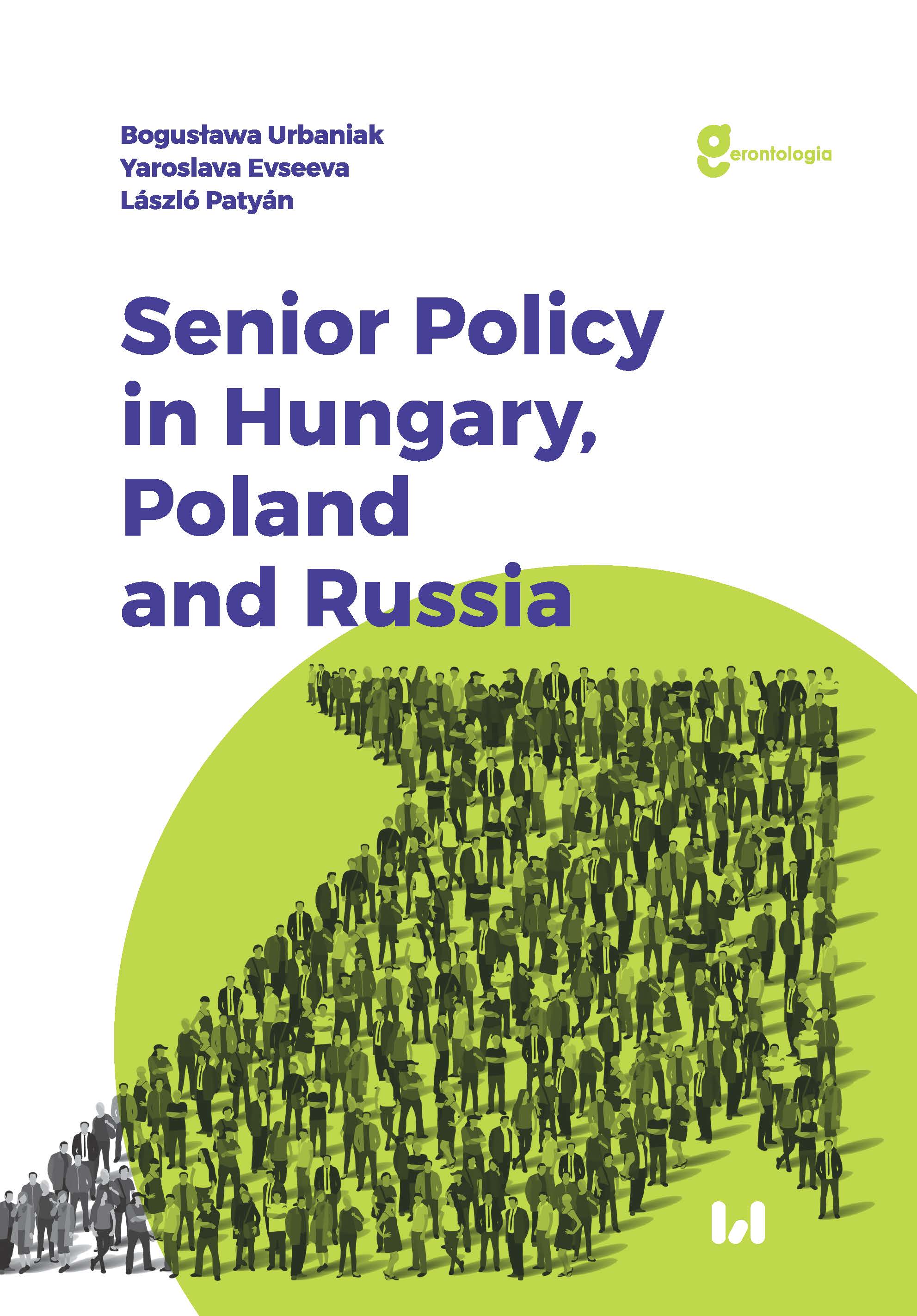 Senior Policy in Hungary, Poland and Russia Wydawnictwo Uniwersytetu Łódzkiego Wydawnictwo
