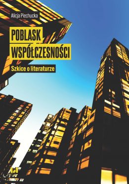 Piechucka_Poblask wspolczesnosci_OKL