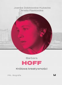 okladka_Dobkowska-Kubacka i in_Barbara Hoff